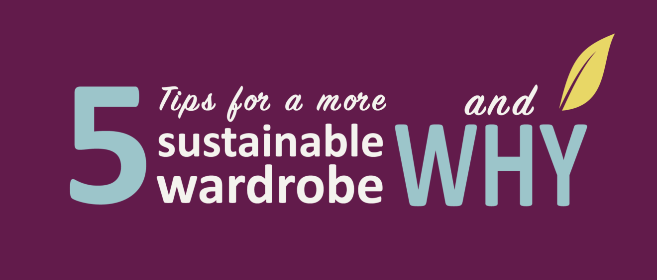 Tips for a Sustainable Wardrobe